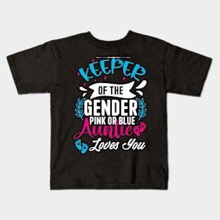 Keeper Of The Gender Loves Aunt You Auntie Baby Announcement Kids T-Shirt